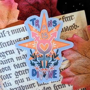 Trans is divine trans pride 8cm Gloss Vinyl Sticker