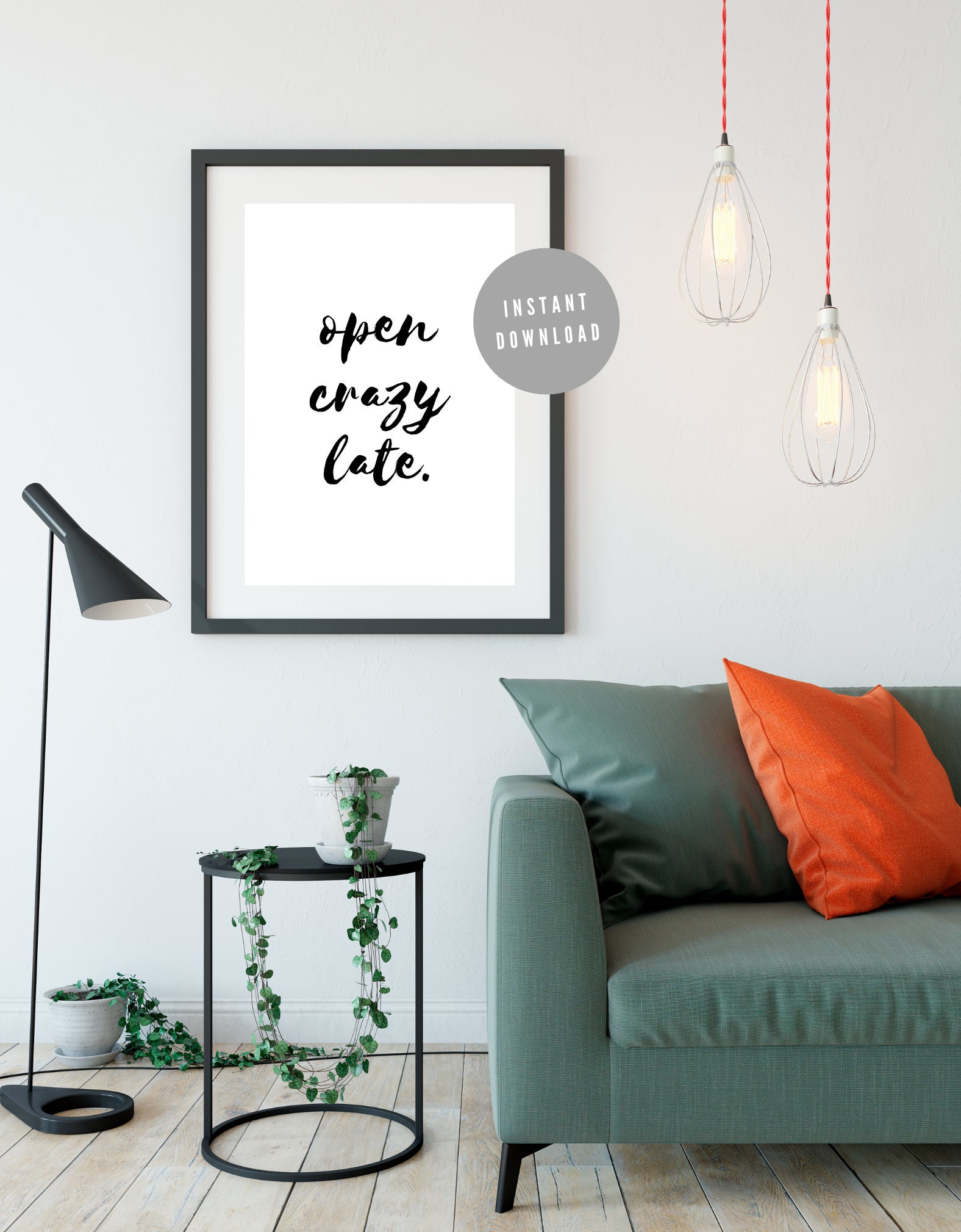 Open crazy late funny home decor wall art printable funny | Etsy