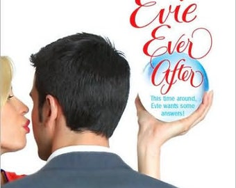 Signed romance novel, EVIE EVER AFTER, by award-winning author, Beth Ciotta