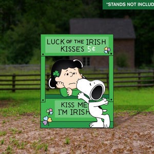 Peanuts St Patricks Day Cutouts, Lucy&#39;s Irish Kissing Booth, Lucy and Snoopy Yard Signs, St. Patrick&#39;s Day Yard Decoration, Irish Yard Signs