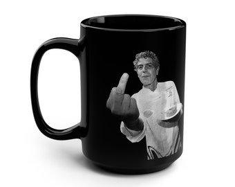 Anthony Bourdain Coffee Mug | Flipping the Bird, Les Halles | Black Mug 15oz