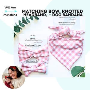 Matching Child+Mom+Dog | Bow + Dog Bandana + Knotted Headband 4 Mom| Bow=Nylon Headband OR Alligator Clip OR 2 Piggies| Bow fits Baby-Child