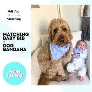 Matching Baby Bib and Dog Bandana| Baby and Pet Match| Perfect shower or new mom gift| Bib fits newborn to 3| Add a Bowtie for dad or baby
