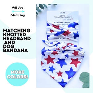 Dog Bandana + Matching Knotted Headband for Dog Mom| Red White Blue| Match Your Dog| Tie-on Dog Bandana| Add matching BowTie | For Dog Moms