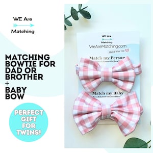 Matching Dad and Daughter| Baby Bow and Bow Tie| Adjustable Bow Tie| 3 sizes| For Father&#39;s Day | Perfect gift for twins!