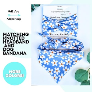 Matching Dog Bandana + Knotted Headband for dog mom| Match your dog| tie-on dog bandana| Add a Matching Bow Tie for dad or baby