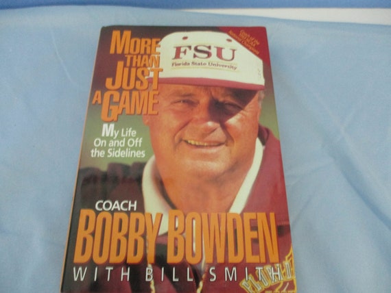 Bobby Bowden More Than Just A Game Signed Book Etsy Bobby Bowden More Than Just A Game Signed Book Etsy