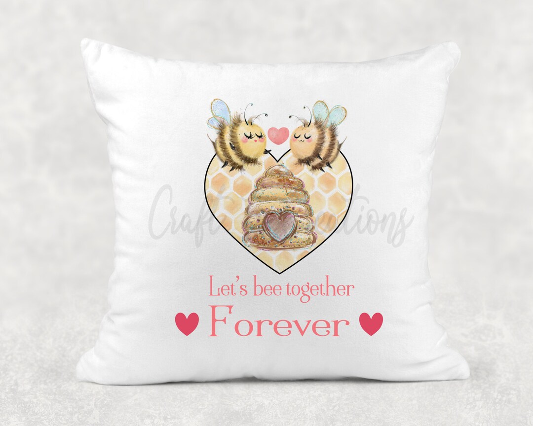 Lets Bee Together Forever Design Image Quote Design Printed on a Linen ...