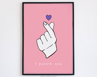 I Purple You | BTS | Kpop I Love You / Borahae Finger Heart Hand Gesture | Wall Art Print | Unframed