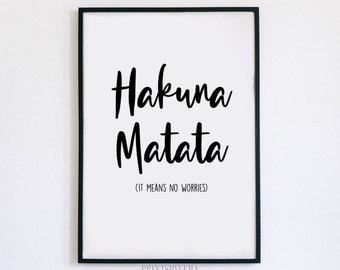 Hakuna Matata | Lion King | Inspired Quote Typography | Art Print | Unframed