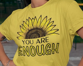 Camiseta You Are Enough, saúde mental é importante, camisa de ansiedade, camisa motivacional, camiseta inspiradora, camiseta You Matter, camisa de saúde mental, amor próprio