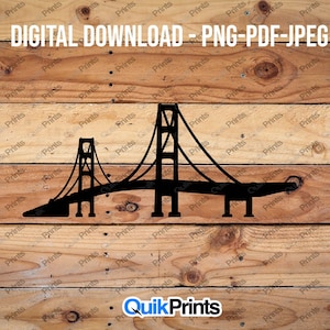 Mackinac Bridge - Digital Download - PNG and PDF file