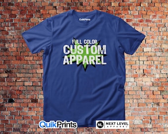 Custom Shirt - Full Color Digital Prints - Adult, Big and Tall & Youth Sizes - Over 20 Color Choices