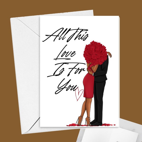 All This Love Black Love Card | African American Black Greeting Card | Anniversary Card | Valentines Card