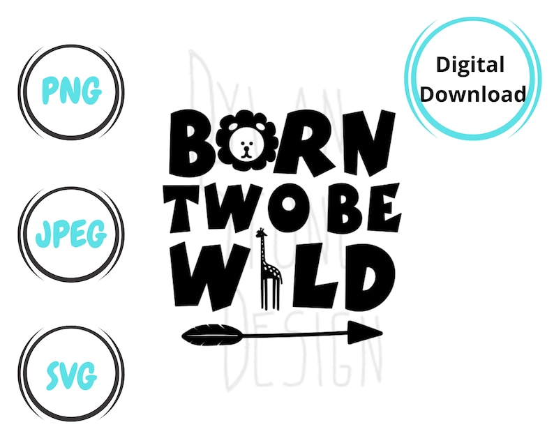 Download Clip Art Art Collectibles Birthday Shirt Born Two Be Wild Svg Toddler Life Digital Download Toddler Svg Png Animal Birthday Jpeg Two Year Old