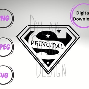 Super Principal - Hero Principal - SVG voor shirt - Principal Shirt - Digitale download - Lesgeven is mijn superkracht -Terug naar schoolhoofd