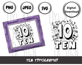 May include: A black and white graphic design featuring the number 10 surrounded by the word "ten" in various fonts and sizes. The design is framed in a purple frame.