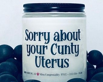 Sorry About Your C*nty Uterus | Hysterectomy | Goodbye Uterus Gift | Gift for Friend Having a Hysterectomy