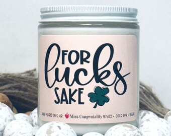 For Luck’s Sake | St. Patrick's Day Candle | Birthday Gift | Vegas Trip Gift | Wishing Luck