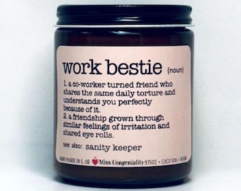 Work Bestie Candle | see full definition in description | Gift For CoWorker |