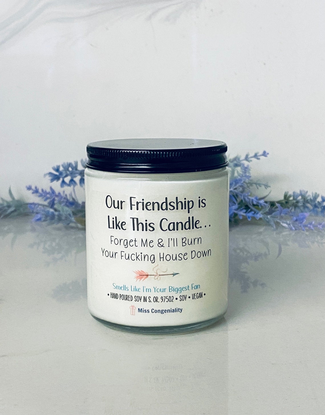 Our Friendship Is Like This Candle About Me & I'll Etsy Our Friendship Is Like This Candle About Me & I'll Etsy