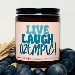 Live Laugh Ozempic | Weight Loss Gift | Pop Culture Humor | Funny Gift | Ozempic Use Humor | Congrats Gift | Live Laugh Love Sarcasm image 1