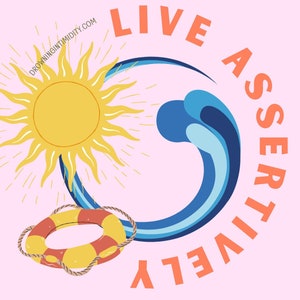 Calcomanía Live Asertively -- salvavidas, boya de anillo, calcomanía de círculo asertivo sol sol