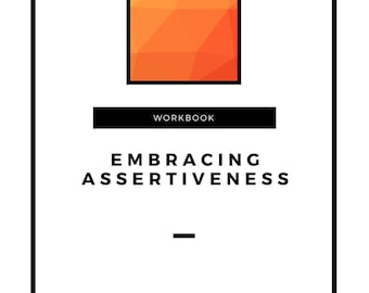 Miniwerkboek assertiviteit: werkbladen Vertrouwen Welzijn Empowerment-gids