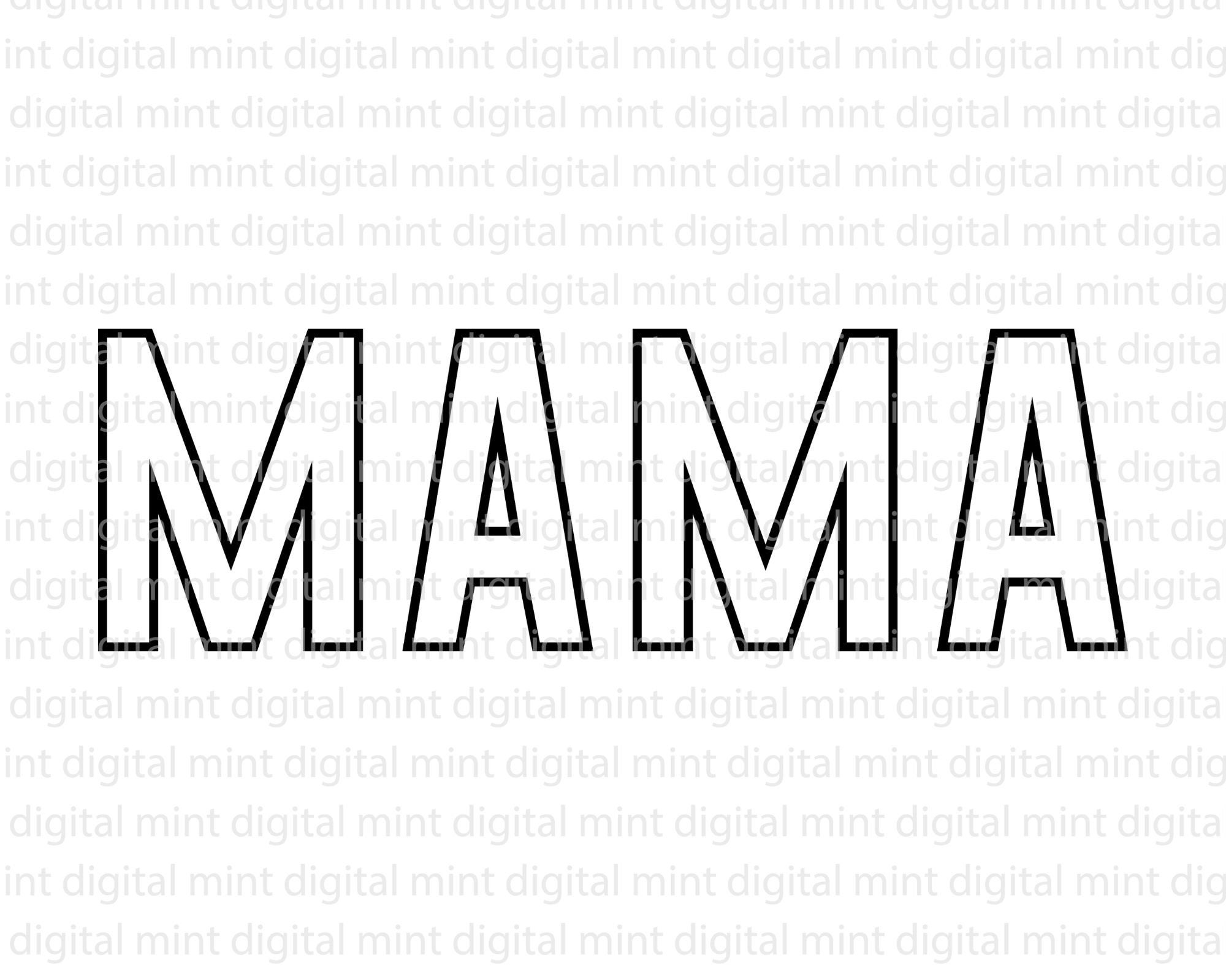 Mama Svg MAMA Outline Svg for Making Mother's Day Gift Etsy UK