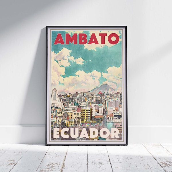Ecuador Poster Ambato City by Alecse | Limited Edition | Ecuador Travel Poster | Ecuador print | Ambato Poster | Poster of Ambato Ecuador