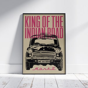 Indian Retro Poster King of the Indian Road by Shree | Ambassador Taxi Poster | Mumbai Poster Gift | India Souvenir