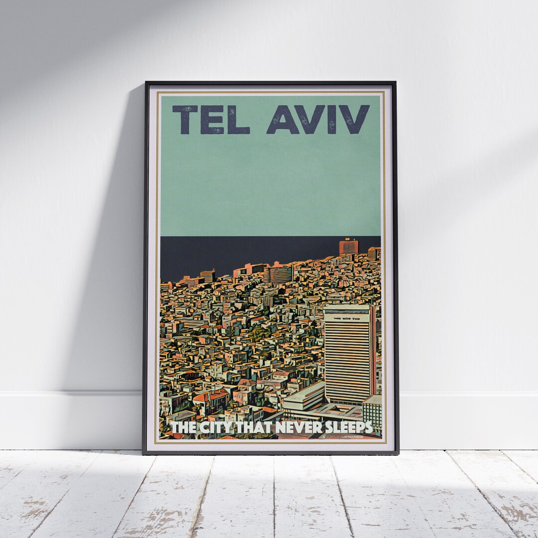 Tel Aviv Poster the City That Never Sleeps by Alecse Limited 300ex