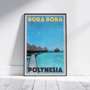 Bora Bora Poster by Alecse | Limited Edition | Polynesia Travel Poster | Poster of Bora Bora | Wedding Gift | Honeymoon Gift Bora Bora Print