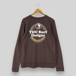 Vintage Y2K T&C Surf Crewneck Sweatshirt Medium Town And Country Surf Design Hawaii Back Hit Printed Big Logo Pullover Brown Sweater Size M