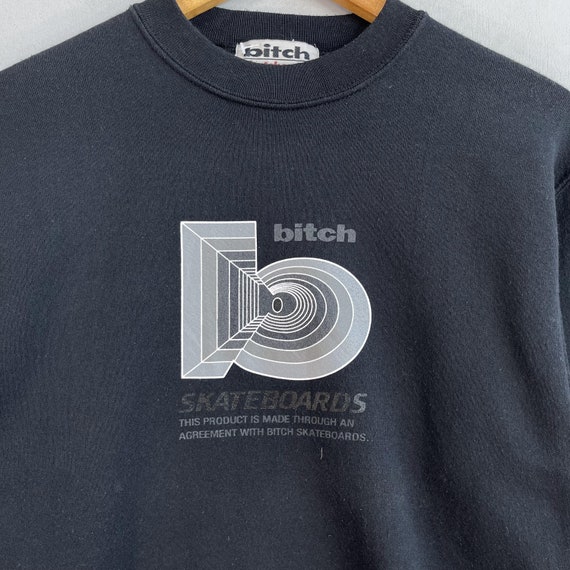 Vintage 1990s Bitch Skateboard Crewneck Sweatshirt Small Bitch