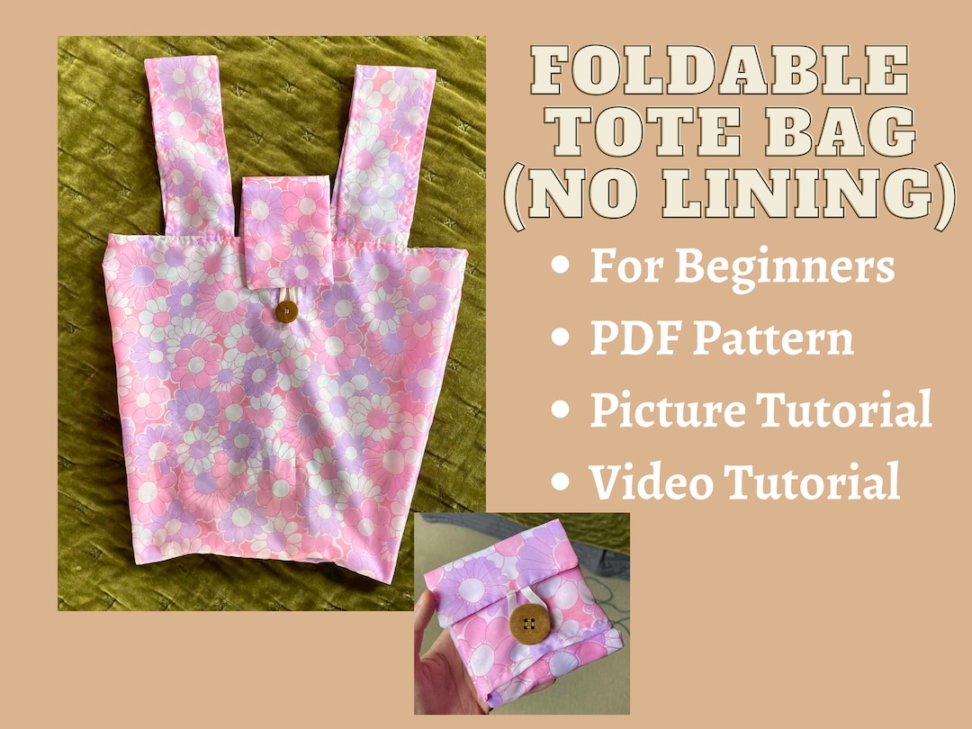 Foldable Market Tote Bag Sewing Pattern: Beginner Friendly (PDF