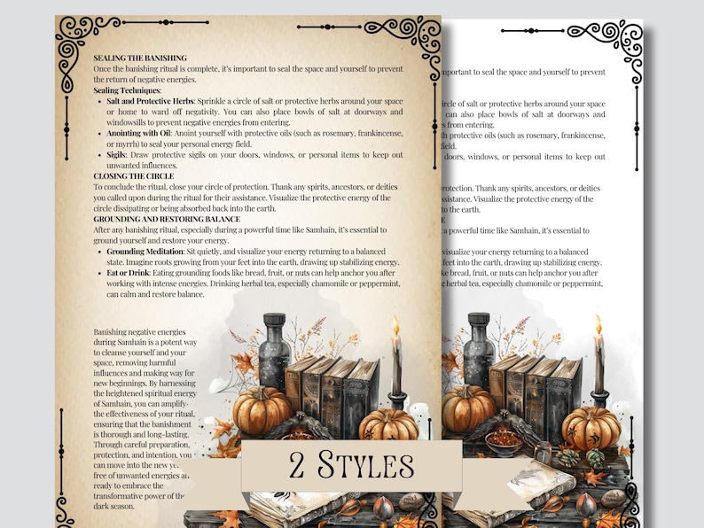 Pu&ograve; includere: Un'illustrazione in stile vintage di un altare di strega con candele, libri, una bottiglia e zucche. Il testo "2 Styles" &egrave; stampato sull'immagine. Il testo sulla pagina descrive come sigillare uno spazio e bandire le energie negative.