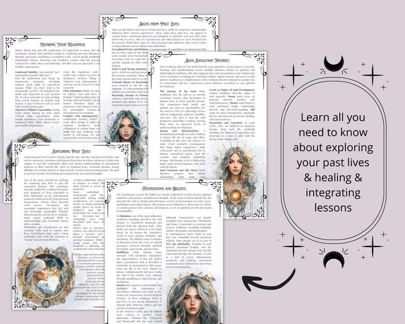 May include: A collection of printed pages with text and illustrations, featuring a woman with long hair. The pages are decorated with ornate borders. The image includes text that reads, "Learn all you need to know about exploring your past lives & healing & integrating lessons."