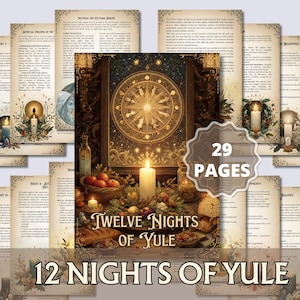Peut inclure: Ensemble de pages de style vintage de 29 pages avec le titre "Twelve Nights of Yule". Les pages présentent des illustrations de bougies, des motifs célestes et du texte. L'esthétique générale rappelle un thème mystique ou spirituel.