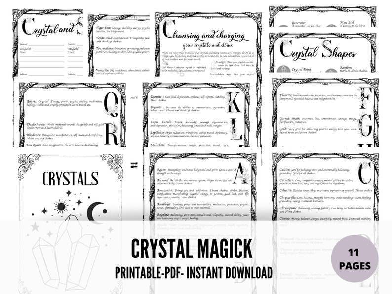 May include: Printable PDF guide to crystals and their uses. The guide includes information on cleansing and charging crystals, crystal shapes, and the properties of different crystals. The guide is black and white with a decorative border.