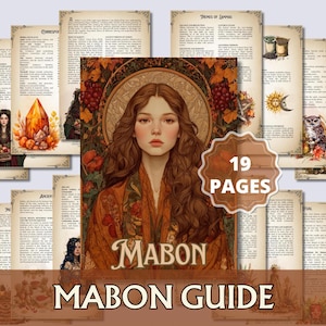 Può includere: Una Guida di Mabon con 19 pagine. La copertina presenta un ritratto di donna con lunghi capelli castani, circondata da foglie autunnali e uva. Il titolo "MABON GUIDE" è visualizzato sotto. Sono visibili pagine aggiuntive con testo e illustrazioni.