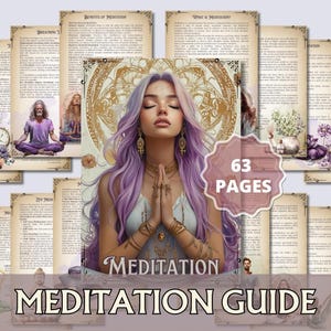 Meditatiegids. Ademhalingstechnieken, stijlen, affirmaties, dagboekaanwijzingen, meditatiescripts en meer! Afdrukbaar