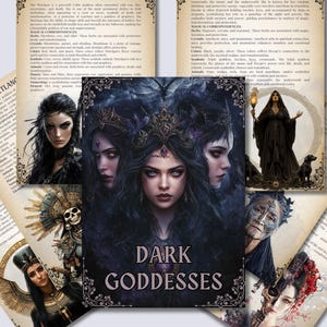 May include: A collage of images featuring dark goddesses with text that reads "Dark Goddesses". The images are in a dark, moody style and feature women with dark hair and eyes, often wearing dark clothing. The text is in a gothic font and is surrounded by a black and white border.