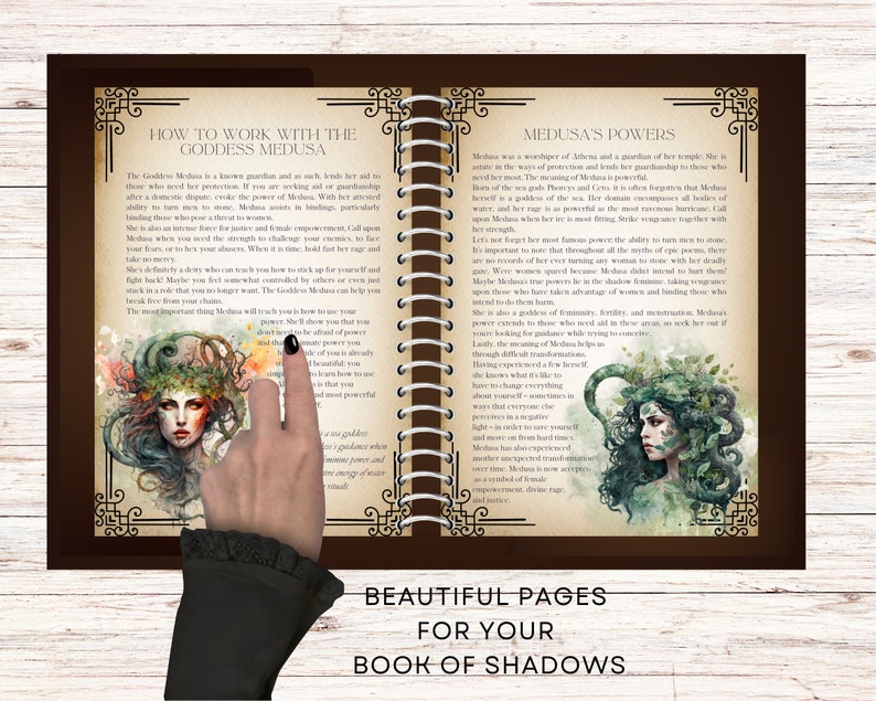 May include: A book with a brown cover and gold accents. The book is open to two pages with text and illustrations of Medusa, a Greek mythological figure. The text on the left page reads "How to Work with the Goddess Medusa" and the text on the right page reads "Medusa's Powers". The book is titled "Beautiful Pages for Your Book of Shadows".