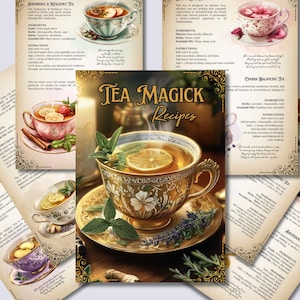 May include: A collection of tea recipes with illustrations of teacups and ingredients. The title of the book is "Tea Magick Recipes".