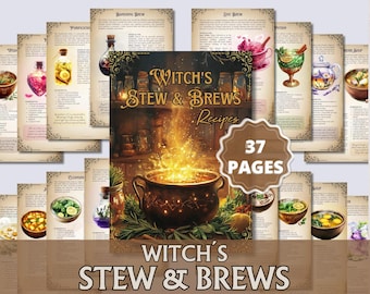 Witch's Stew & Brews Grimoire | 50 Magical Recipes for Body and Soul |  Tea, Potion, and Soup  | Printable PDF
