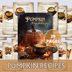 Puede incluir: Una colección de páginas de recetas de calabaza con el título "Pumpkin Magick Recipes" y el texto "29 Páginas". La portada presenta una calabaza grande, un caldero y otros utensilios de cocina. Las palabras "Pumpkin Recipes" están en la parte inferior.