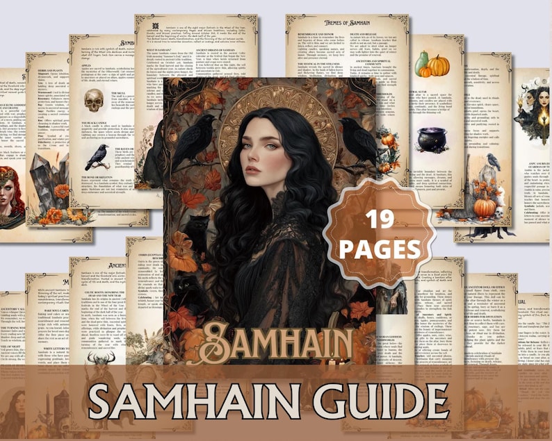 May include: A Samhain Guide with 19 pages, featuring a central illustration of a woman with black hair, surrounded by ravens and autumn leaves. The guide's title is displayed in a decorative font, with additional pages showcasing related themes and imagery.
