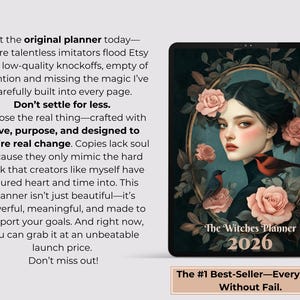 May include: A digital planner titled "The Witches Planner 2026" with a portrait of a woman surrounded by roses and birds. The text reads "The #1 Best-Seller&mdash;Every Year Without Fail."