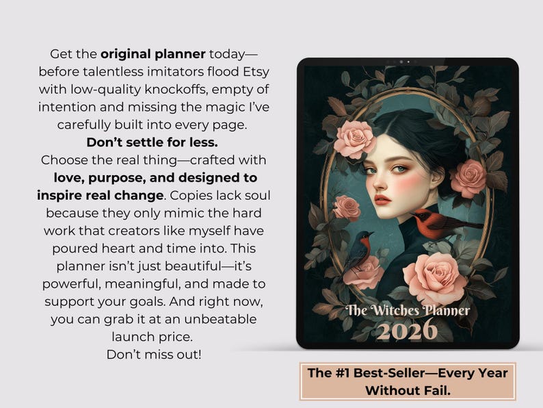 May include: A digital planner titled "The Witches Planner 2026" with a portrait of a woman surrounded by roses and birds. The text reads "The #1 Best-Seller&mdash;Every Year Without Fail."